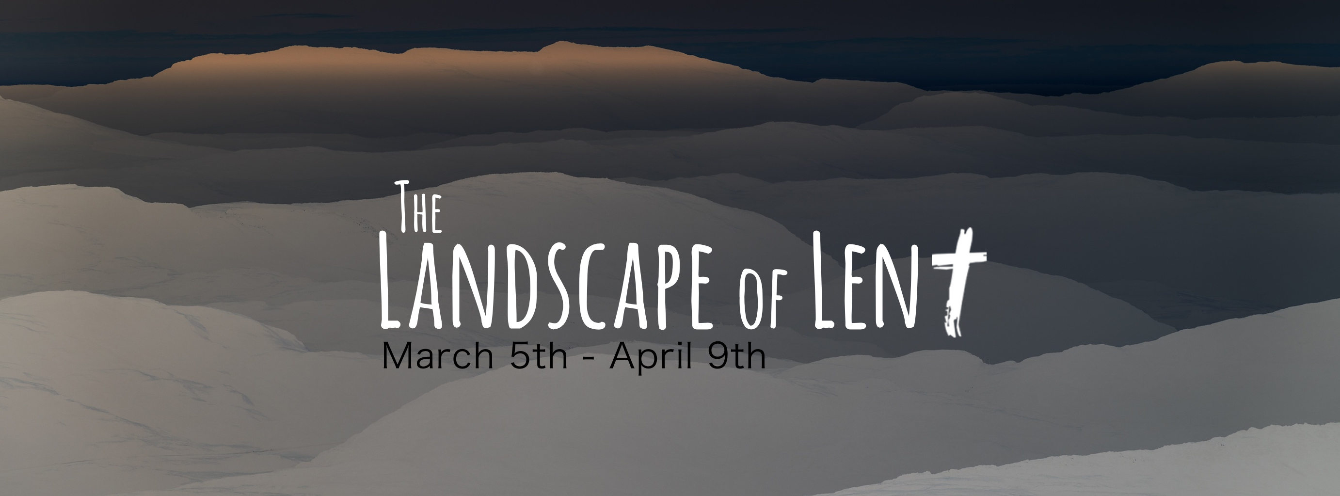 Landscape of Lent _ FACEBOOK