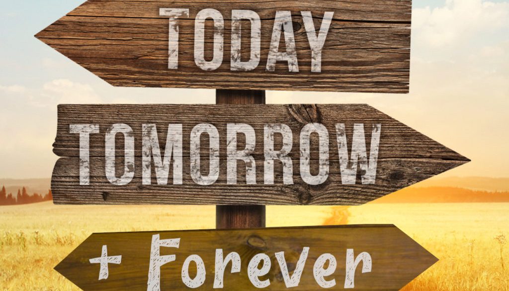 Thessalonians - Today Tomorrow and Forever