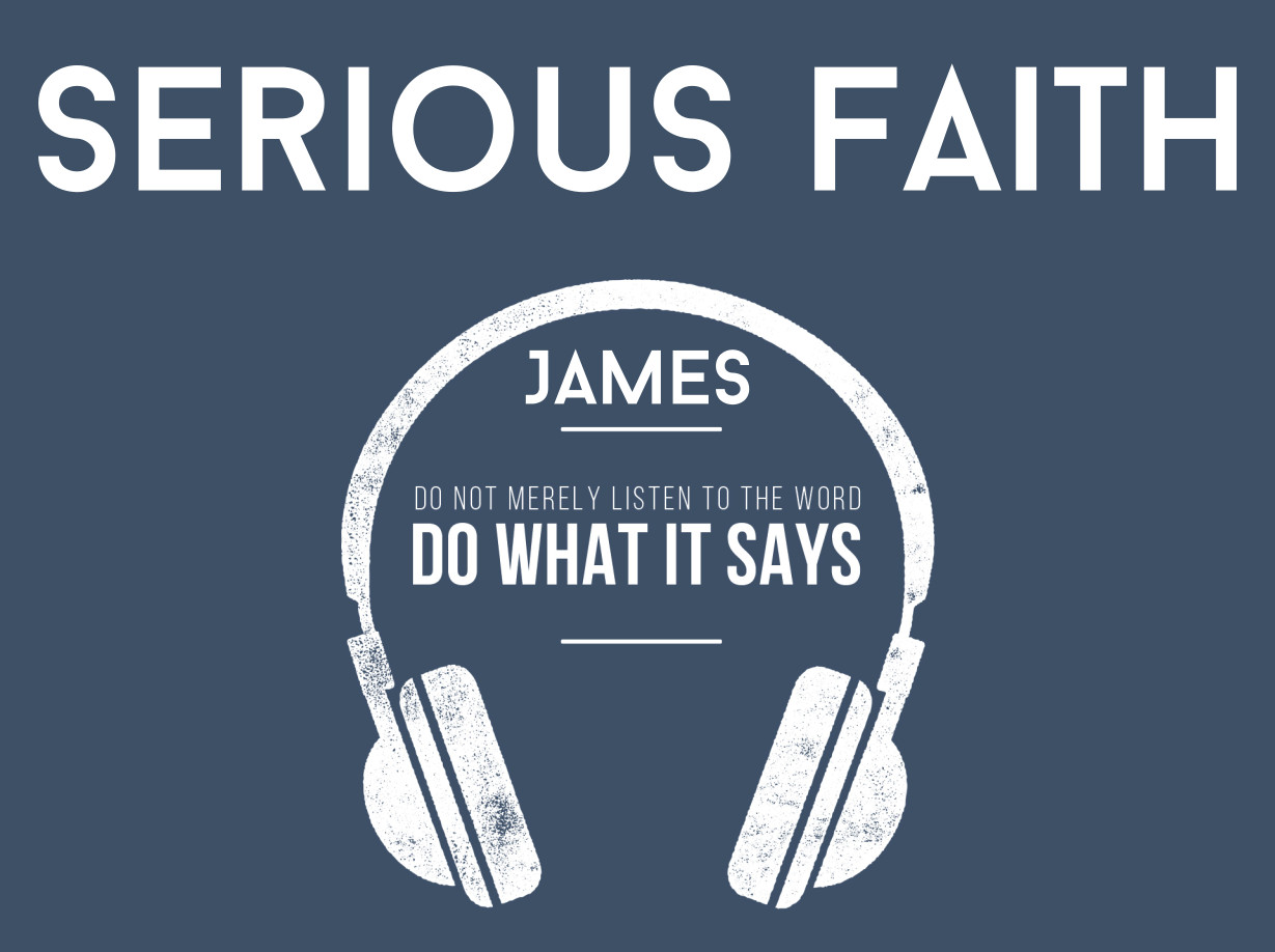 James - Serious Faith